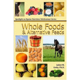 Alimentos integrales y piensos alternativos